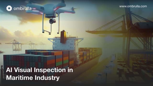 Transforming Maritime Inspections with AI Visual Inspection