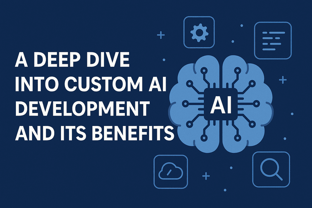 Thumbnail of Custom AI Development and its Benefits