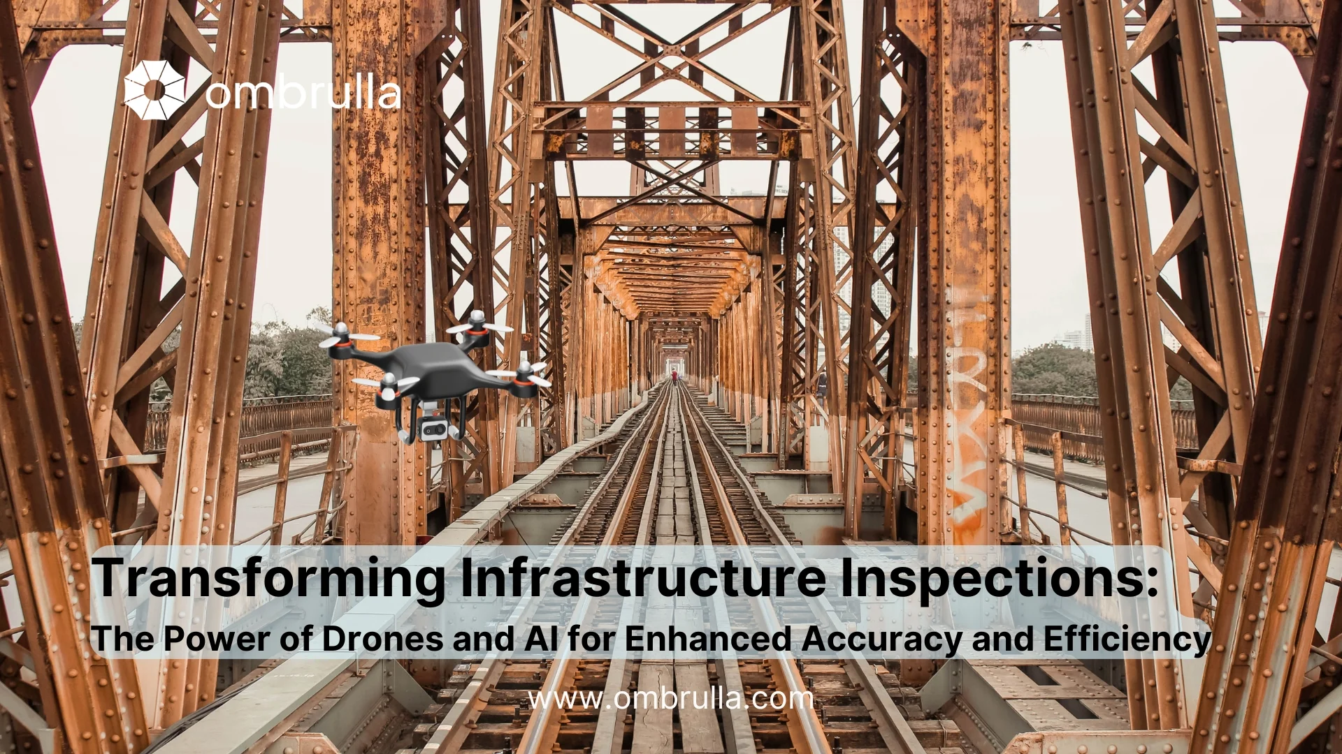 Power of drones and ai in infrastructure inspection 
