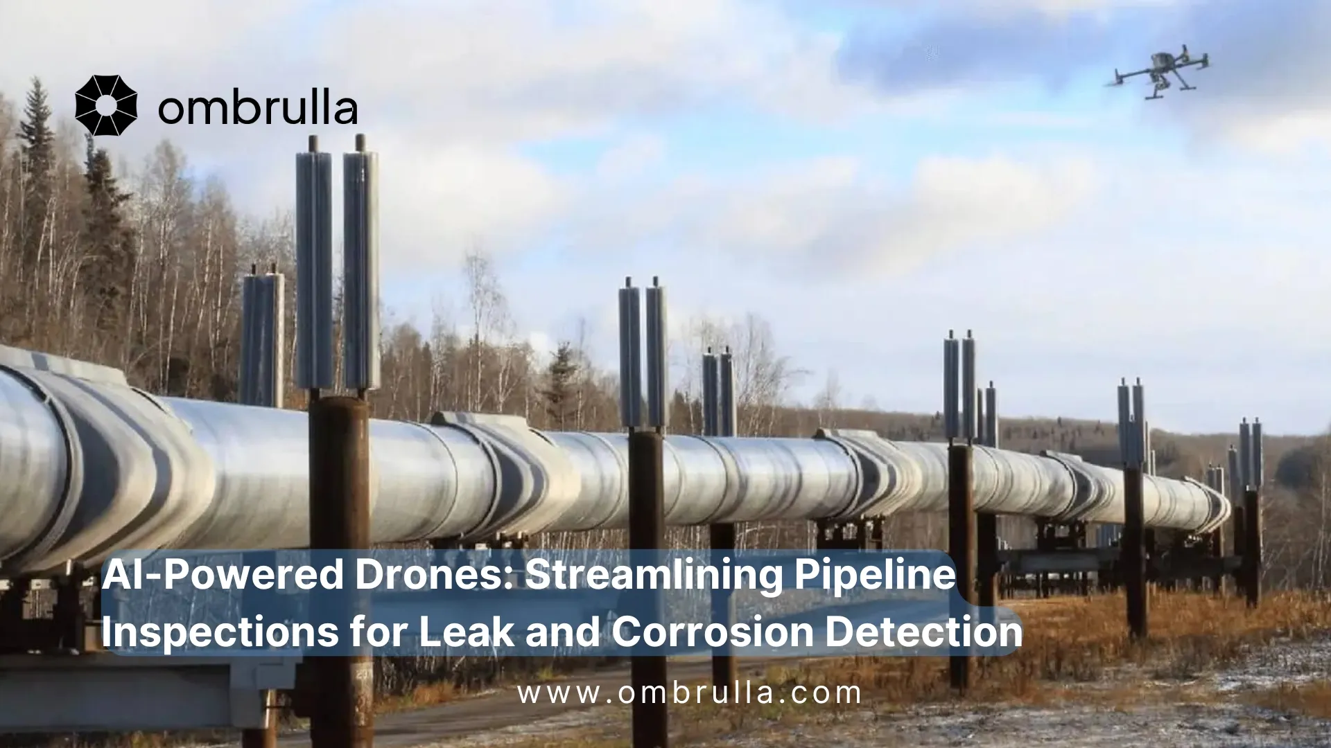 Drone conducting AI-powered pipeline inspection detecting leaks, corrosion, and structural issues with thermal imaging and computer vision technology
